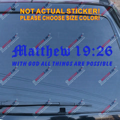 With God All Things Are Possible Matthew Verse 19:26 Decal Sticker Car Vinyl