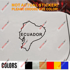 Ecuador Map Outline Silhouette Decal Sticker Car Vinyl die cut no bkgrd