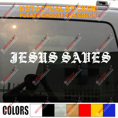 Jesus Saves Decal Sticker Car Vinyl God Christ Christian Bible Bumper Window