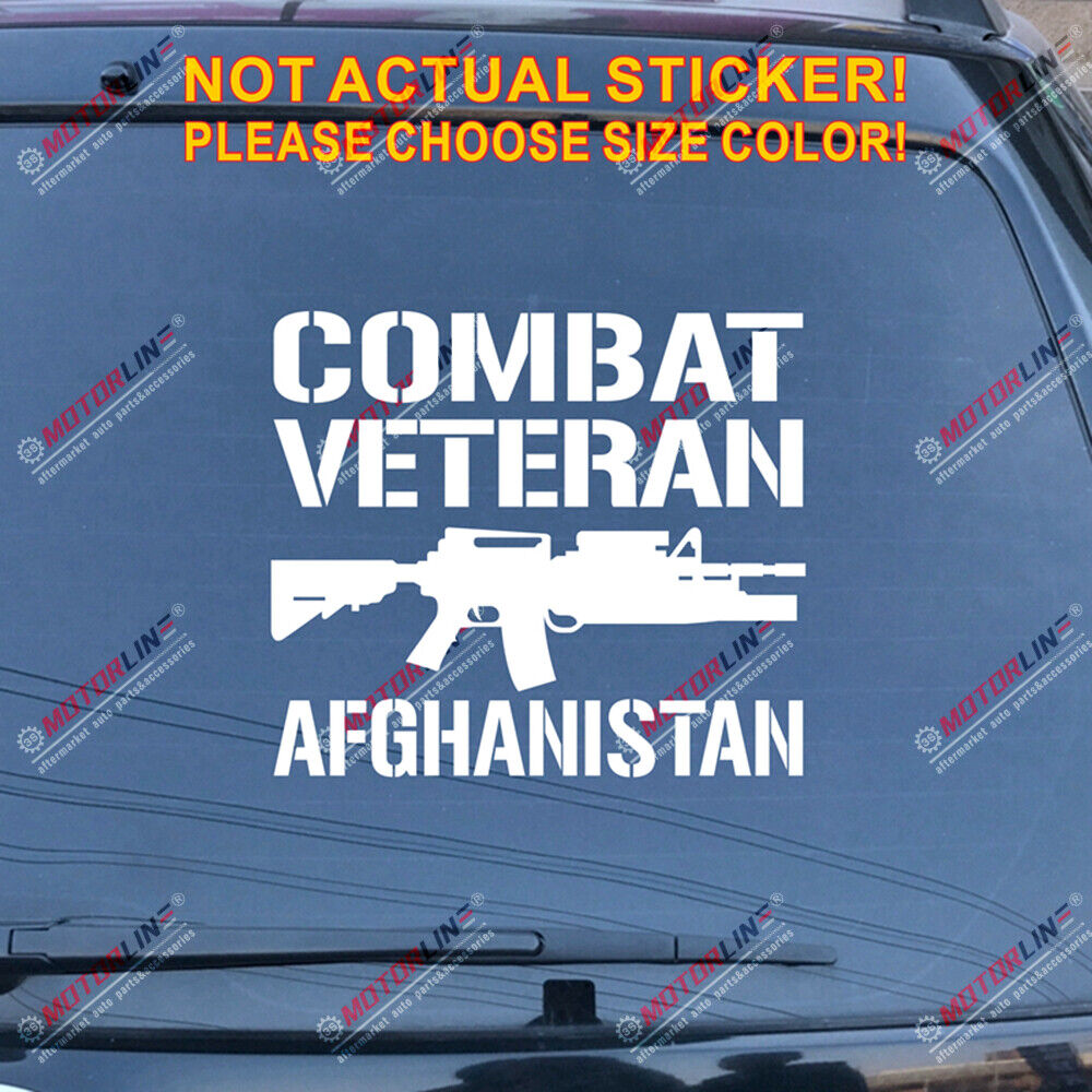 Afghanistan Combat Veteran Decal Sticker Car Vinyl pick size color no bkgrd