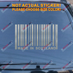 Made in Scotland Barcode Decal Sticker Funny Car Vinyl pick size color no bkgrd
