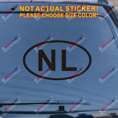 Netherlands NL oval country code Decal Sticker Holand Car Vinyl pick size color