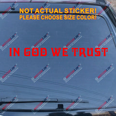 In God We Trust Decal Sticker Car Vinyl Jesus God Christ Jesus pick color size