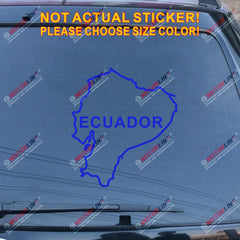 Ecuador Map Outline Silhouette Decal Sticker Car Vinyl die cut no bkgrd