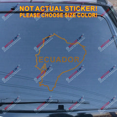 Ecuador Map Outline Silhouette Decal Sticker Car Vinyl die cut no bkgrd