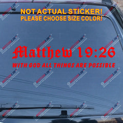 With God All Things Are Possible Matthew Verse 19:26 Decal Sticker Car Vinyl