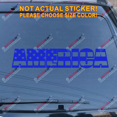 America Lettering American Flag Decal Sticker Car Vinyl no bkgrd USA