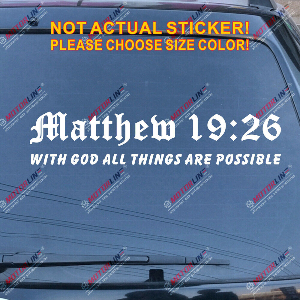 With God All Things Are Possible Matthew Verse 19:26 Decal Sticker Car Vinyl