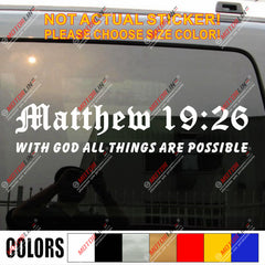 With God All Things Are Possible Matthew Verse 19:26 Decal Sticker Car Vinyl