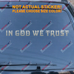 In God We Trust Decal Sticker Car Vinyl Jesus God Christ Jesus pick color size