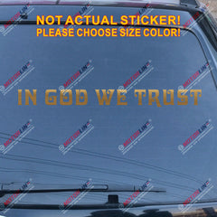 In God We Trust Decal Sticker Car Vinyl Jesus God Christ Jesus pick color size