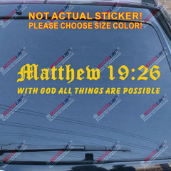 With God All Things Are Possible Matthew Verse 19:26 Decal Sticker Car Vinyl