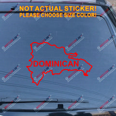 Dominican Republic Map outline Decal Sticker Car Vinyl pick size color no bkgrd