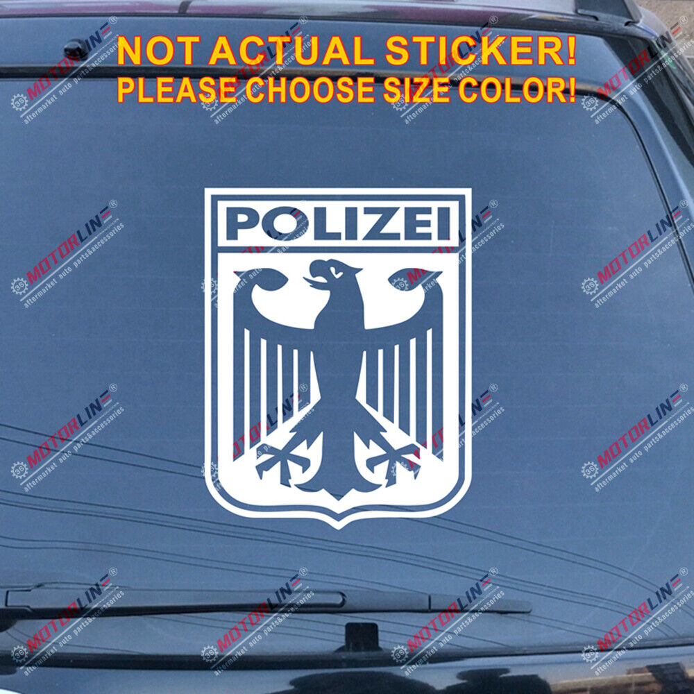 Germany Polizei Coat of arms German Eagle Decal Sticker Car Vinyl Deutschland b