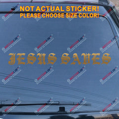 Jesus Saves Decal Sticker Car Vinyl God Christ Christian Bible Bumper Window