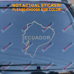 Ecuador Map Outline Silhouette Decal Sticker Car Vinyl die cut no bkgrd